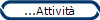 ...Attivit